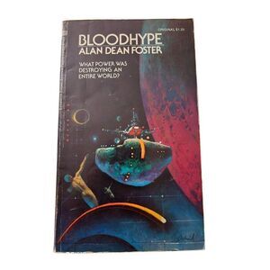 Bloodhype by Alan Dean Foster - Ballantine books